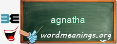 WordMeaning blackboard for agnatha